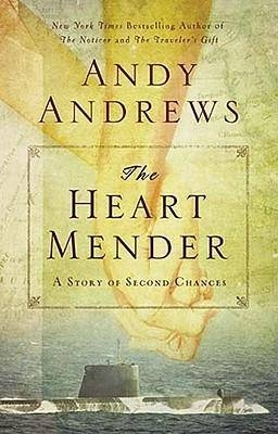 Heart Mender -  Andy Andrews