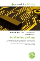 Dual In-Line Package - Frederic P Miller, Agnes F Vandome, John McBrewster