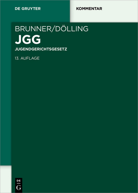 Jugendgerichtsgesetz -  Rudolf Brunner,  Dieter Dölling