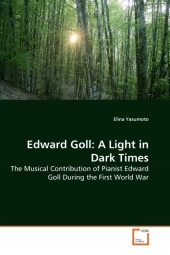 Edward Goll: A Light in Dark Times - Elina Yasumoto