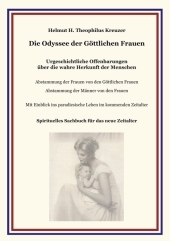 Die Odyssee der Göttlichen Frauen - Helmut H. Theophilus Kreuzer