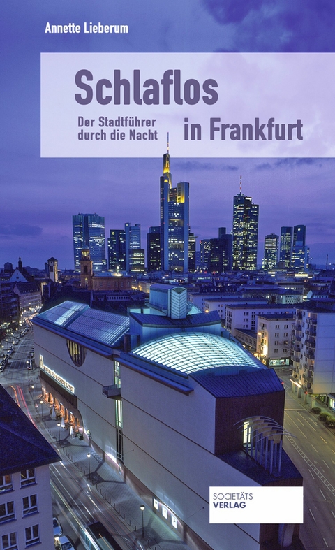 Schlaflos in Frankfurt - Annette Lieberum