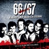 66/67 - Fairplay war gestern, Soundtrack, 1 Audio-CD - Dirk Dresselhaus,  Schneider TM