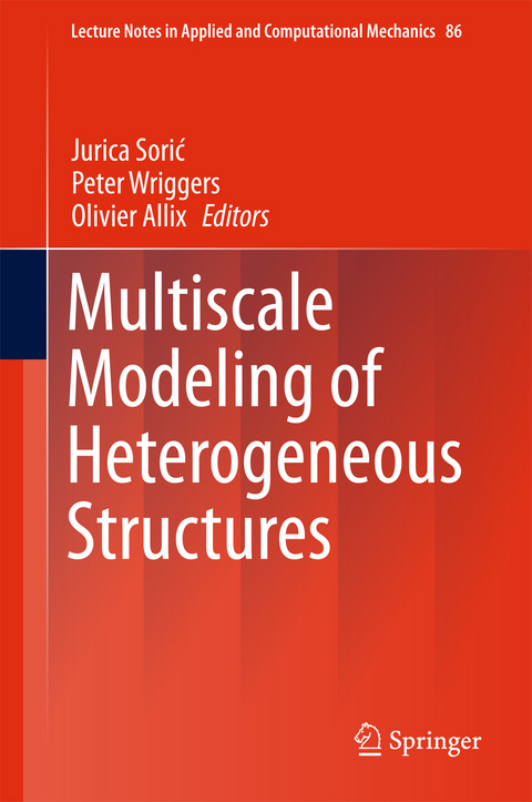 Multiscale Modeling of Heterogeneous Structures - 