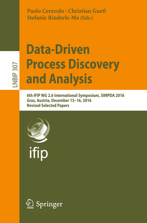 Data-Driven Process Discovery and Analysis - 