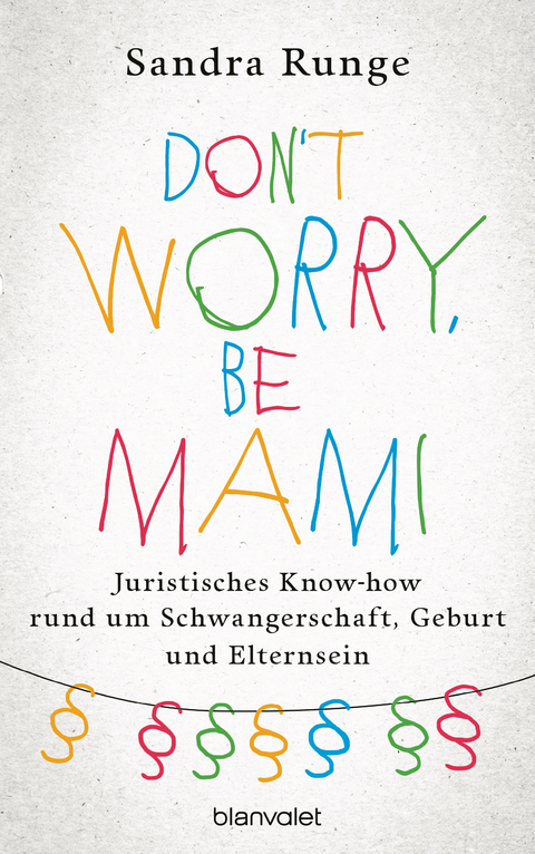 Don't worry, be Mami - Sandra Runge