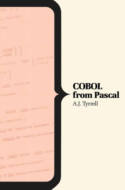 COBOL From Pascal -  A.J. Tyrrell