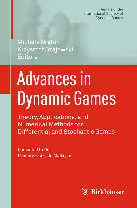 Advances in Dynamic Games - 