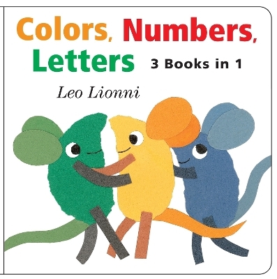 Colors, Numbers, Letters - Leo Lionni