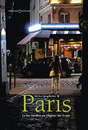 Paris - Markus Spiegelhalder