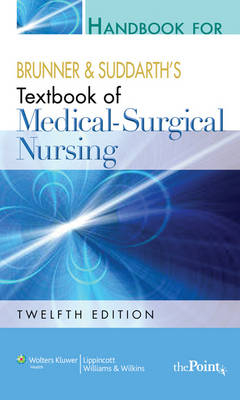 Handbook for Brunner and Suddarth's Textbook of Medical-surgical Nursing - Suzanne C. Smeltzer
