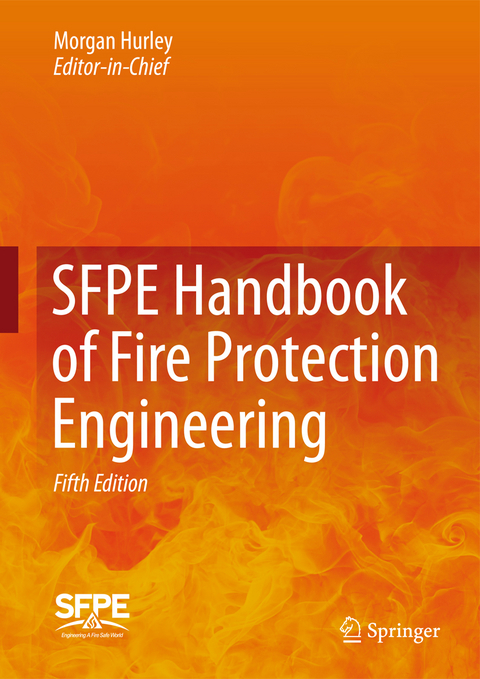 SFPE Handbook of Fire Protection Engineering - 