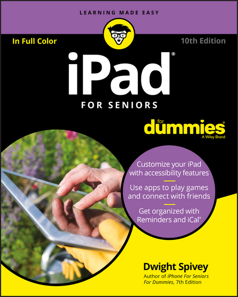 iPad For Seniors For Dummies - Dwight Spivey