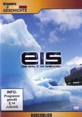 Eis - Die Welt im Wandel, 1 DVD
