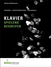 Klavier spielend begreifen - Herbert Wiedemann