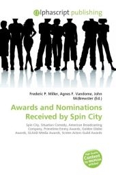 Awards and Nominations Received by Spin City - 