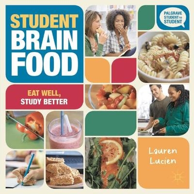 Student Brain Food - Lauren Lucien