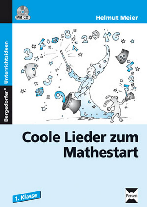 Coole Lieder zum Mathestart - Helmut Meier