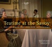 Teatime at the Savoy - Feinste Klassik- & Jazzmischungen, 1 Audio-CD