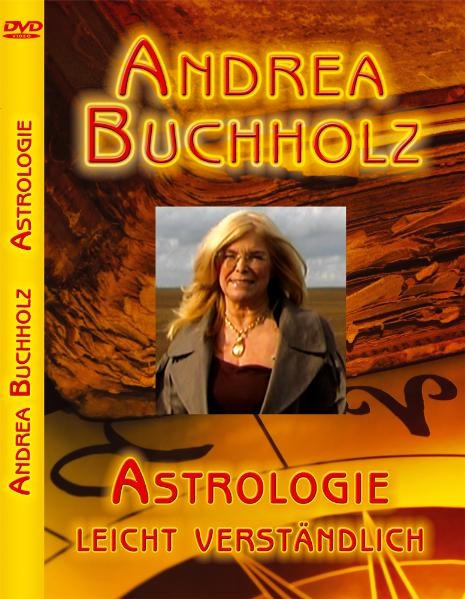 Astrologie leicht verständlich - Andrea Buchholz