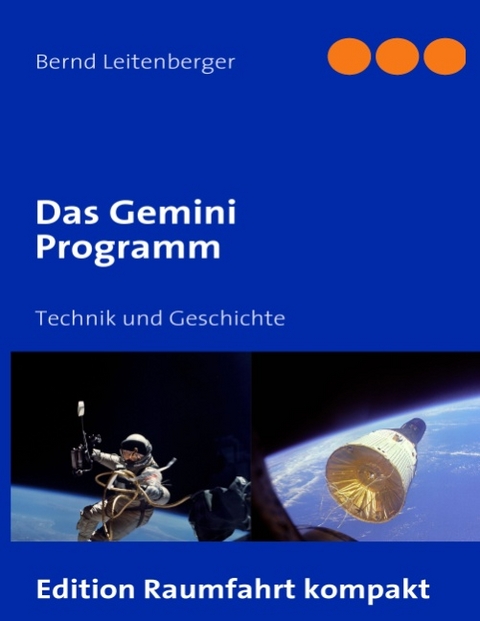 Das Gemini Programm - Bernd Leitenberger