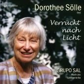 Verrückt nach Licht, 1 Audio-CD - Dorothee Sölle