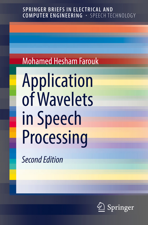 Application of Wavelets in Speech Processing - Mohamed Hesham Farouk