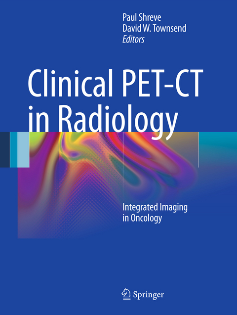 Clinical PET-CT in Radiology - 
