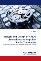 Analysis and Design of CMOS Ultra-Wideband Impulse-Radio Transceiver - Li Qiang