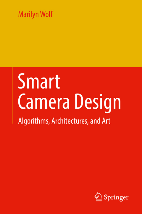 Smart Camera Design - Marilyn Wolf