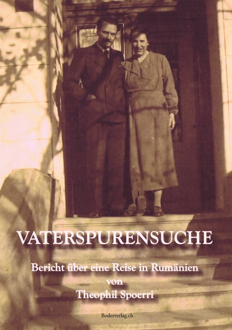 Vaterspurensuche - Theophil Spoerri