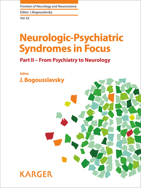 Neurologic-Psychiatric Syndromes in Focus - Part II - 
