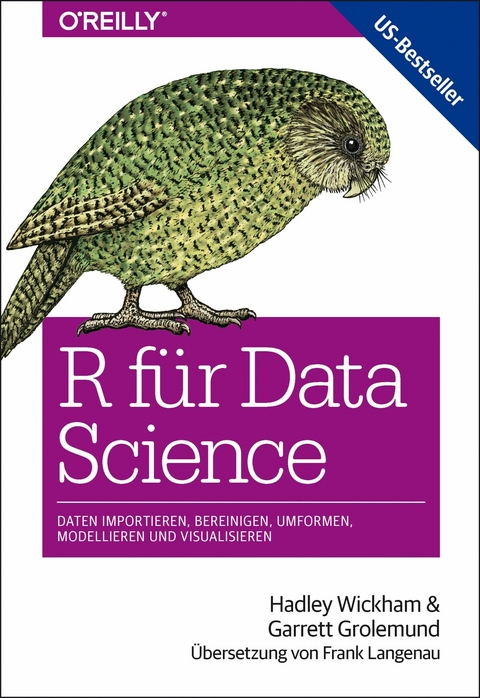 R für Data Science - Hadley Wickham, Garrett Grolemund