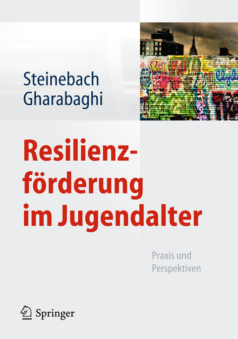 Resilienzförderung im Jugendalter - 