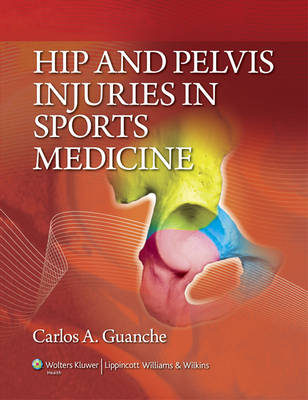 Hip and Pelvis Injuries in Sports Medicine - 