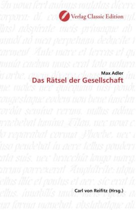 Das Rätsel der Gesellschaft - Max Adler