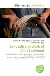 Early Life and Work of Clint Eastwood - 