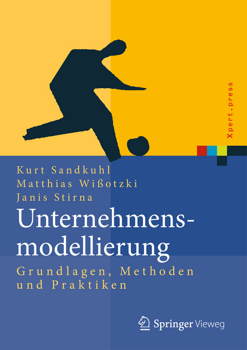 Unternehmensmodellierung - Kurt Sandkuhl, Matthias Wißotzki, Janis Stirna