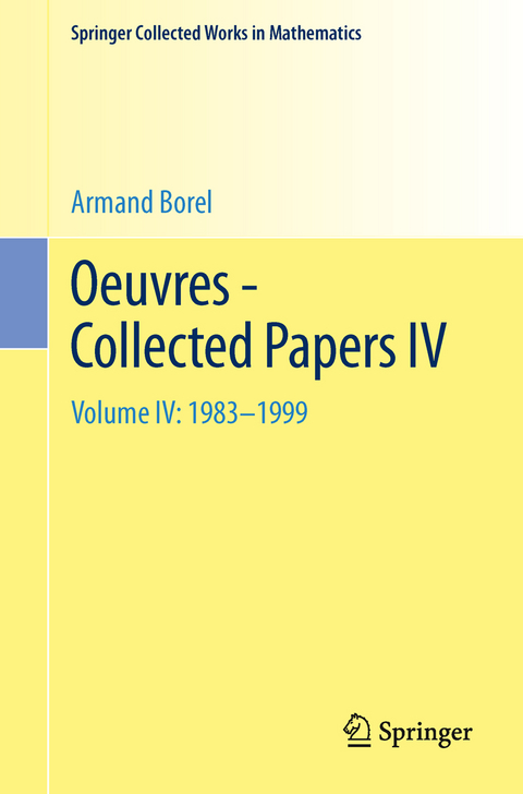 Oeuvres - Collected Papers IV - Armand Borel