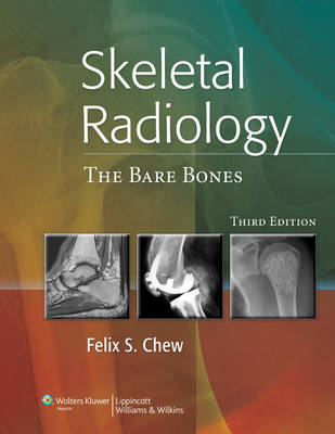 Skeletal Radiology - Felix S. Chew