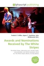 Awards and Nominations Received by the White Stripes - 