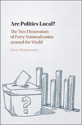 Are Politics Local? -  Scott Morgenstern