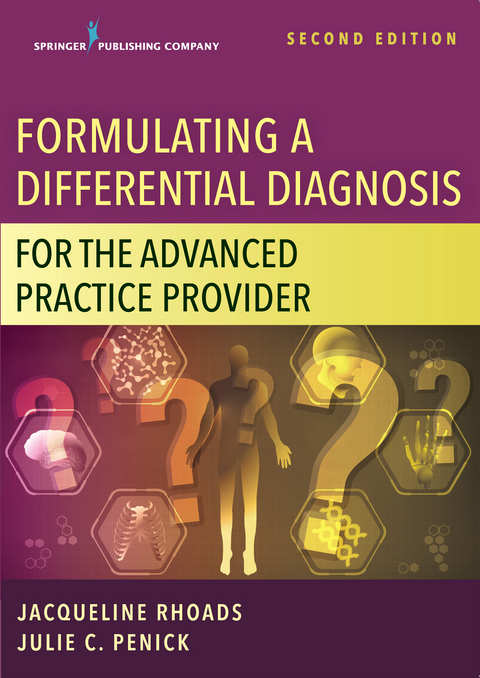 Formulating a Differential Diagnosis for the Advanced Practice Provider - 