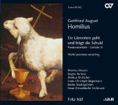 Ein Lämmlein geht und trägt die Schuld, Passionskantate / Cantata III, 2 Super-Audio-CDs (Hybrid) - Gottfried August Homilius