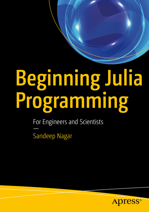 Beginning Julia Programming -  Sandeep Nagar