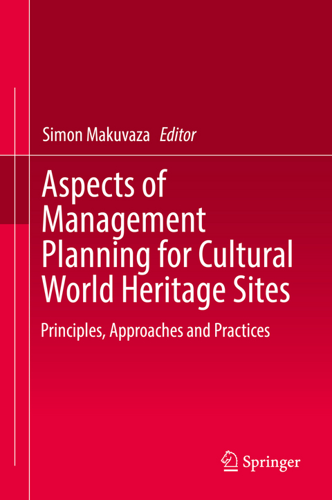 Aspects of Management Planning for Cultural World Heritage Sites - 