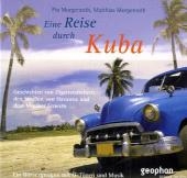 Eine Reise durch Kuba, 1 Audio-CD - Pia Morgenroth, Matthias Morgenroth