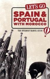 Let's Go Spain and Portugal with Morocco -  Harvard Student Agencies Inc.