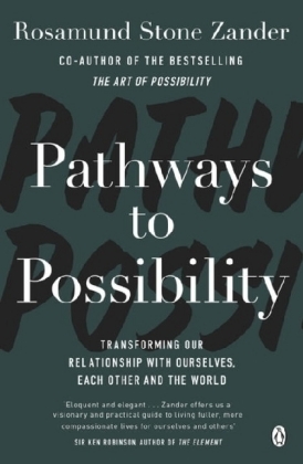 Pathways to Possibility -  Ben Zander,  Rosamund Stone Zander