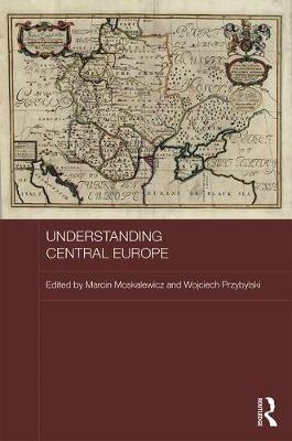 Understanding Central Europe - 